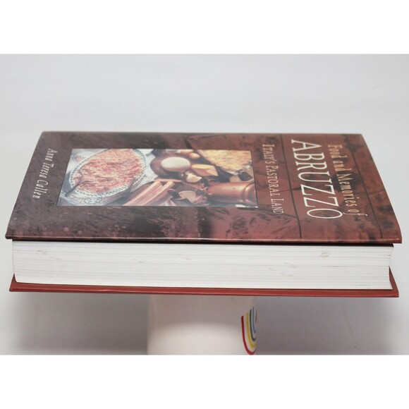 FOOD & MEMORIES OF ABRUZZO Italy's Pastoral Land Anna Ter. Callen HC/DJ Cookbook - Picture 4 of 14